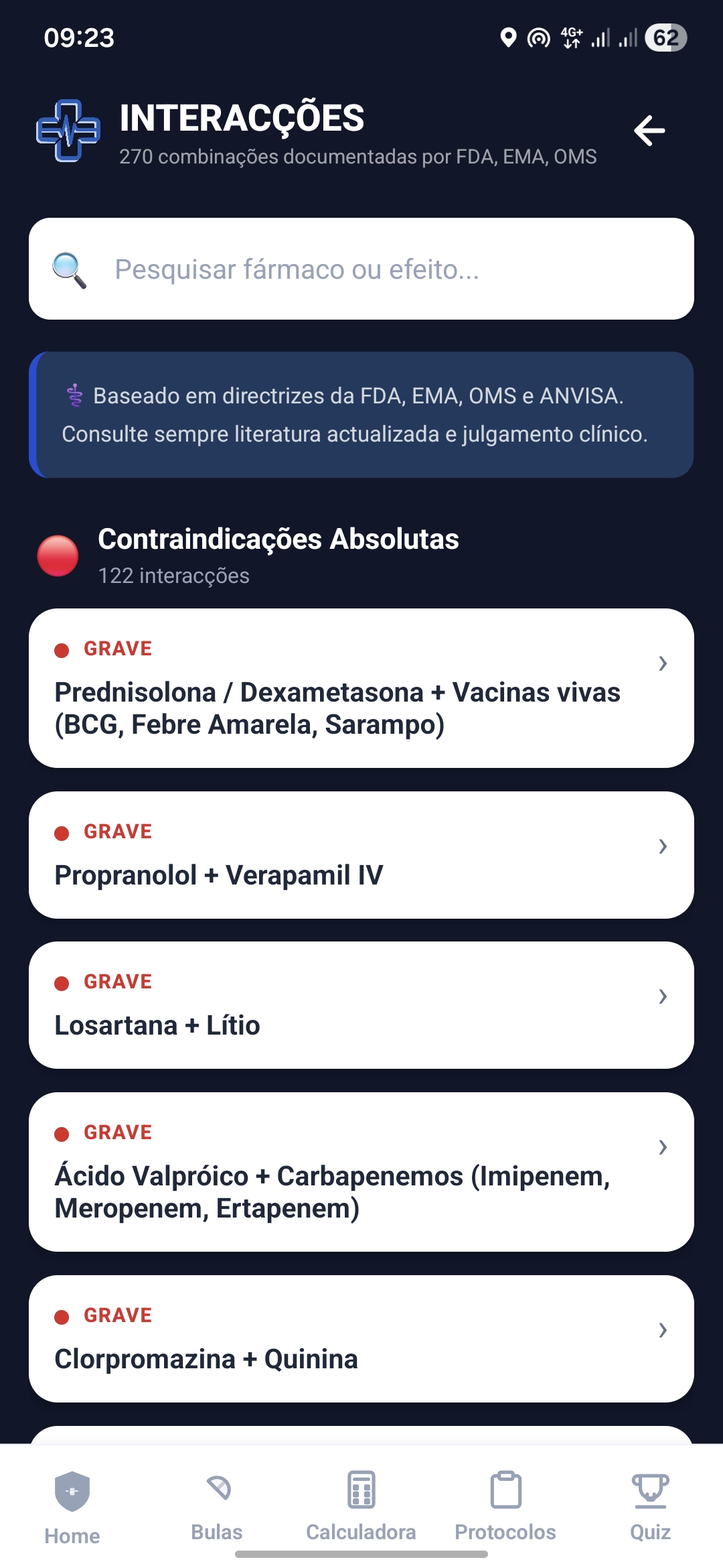 Módulo de Interacções Medicamentosas com 270 combinações classificadas por gravidade: GRAVE, MODERADA, LEVE